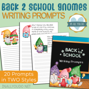 Back to School Gnomes Writing Prompts